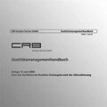 Qualitätsmanagement-Handbuch der CRB Analyse Service GmbH | © CRB Analyse Service GmbH